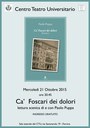 Ca' Foscari dei dolori- Lettura scenica di e con Paolo Puppa