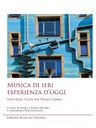  Presentazione del volume “Musica di ieri esperienza d’oggi. Ventidue studi per Paolo Fabbri” 