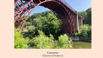 "The Ironbridge Gorge Museums: Tourism Communication and World Heritage Sites" | 7 luglio 2023