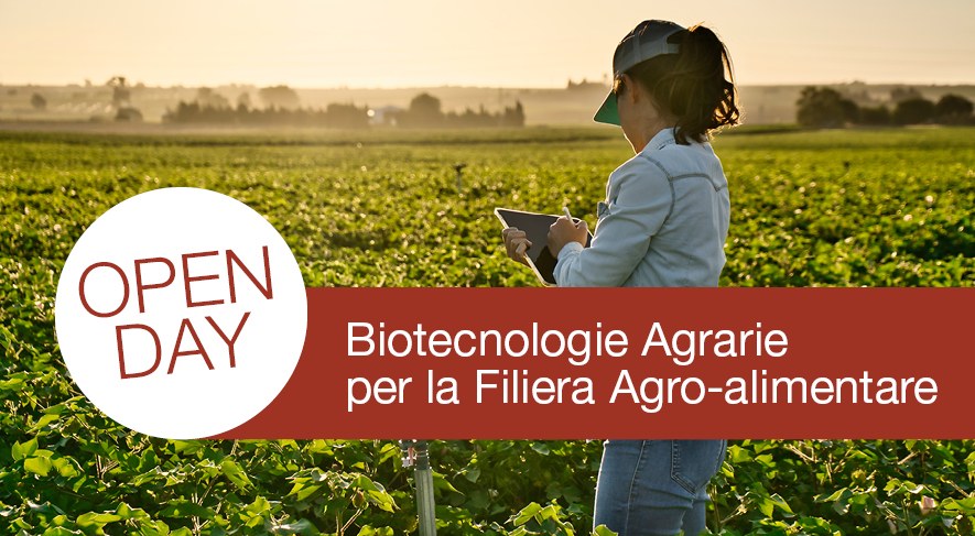 Open Day | Corso di Laurea Magistrale in Biotecnologie Agrarie per la Filiera Agro-alimentare