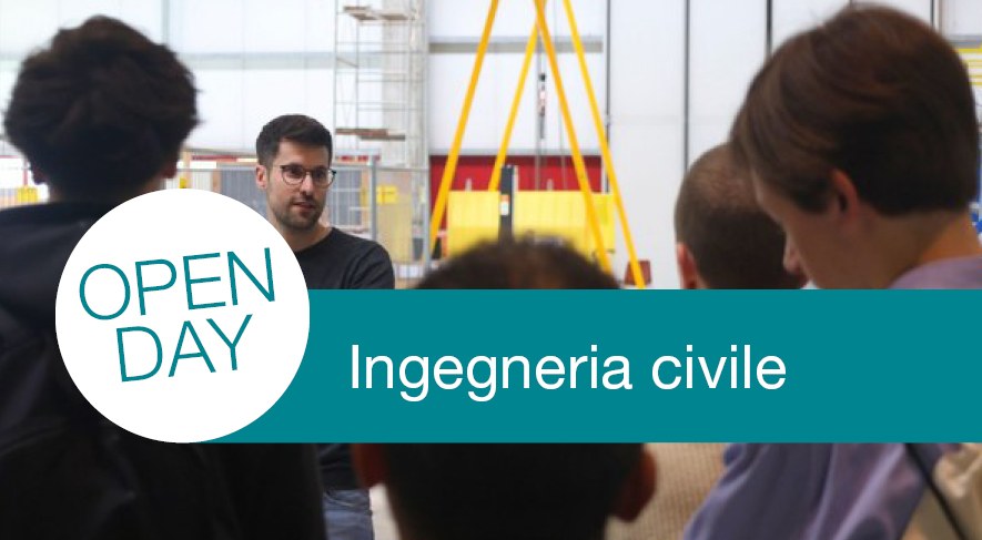 Open Day | Corso di Laurea Magistrale in Ingegneria Civile
