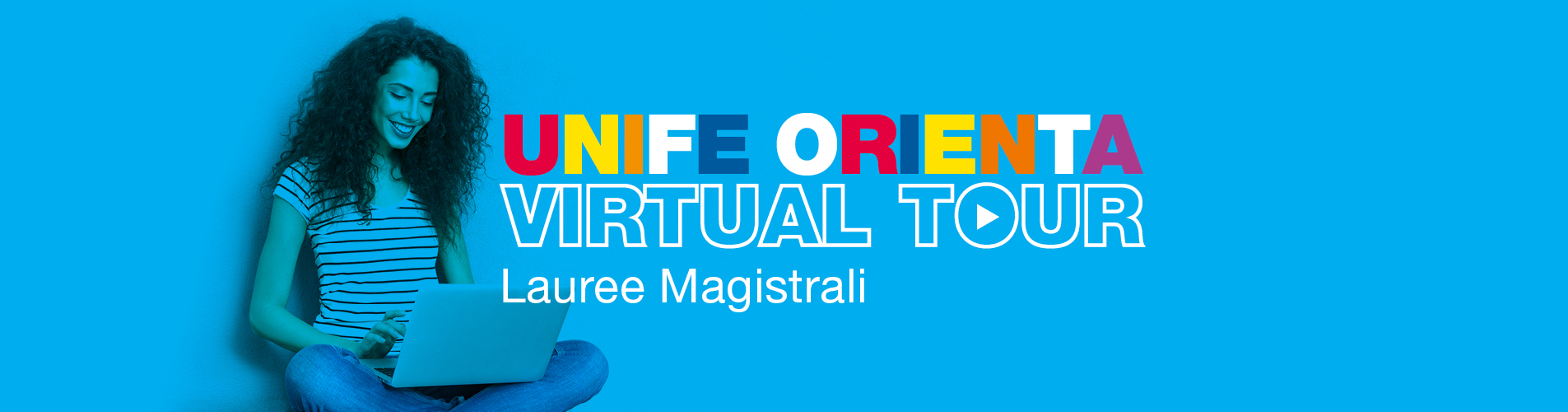 Unife Orienta Virtual Tour - Lauree Magistrali