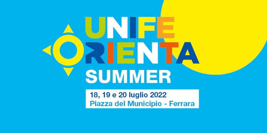 Fino a domani 20 luglio l'evento di orientamento Unife per le future matricole