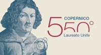 Copernico | Le iniziative per celebrare i 550 anni dalla nascita e i 520 dalla laurea a Unife