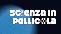 Scienza in pellicola | Da gennaio il viaggio cinematografico attraverso i saperi di Unife