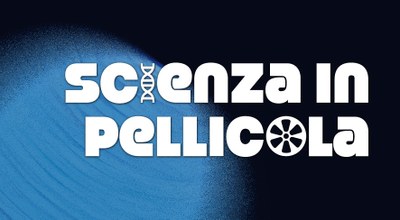 Scienza in pellicola | Da gennaio il viaggio cinematografico attraverso i saperi di Unife