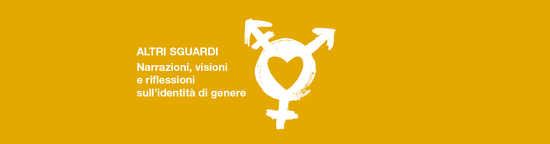 Altri sguardi. Narrazioni, visioni e riflessioni sull’identità di genere