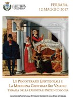  Invito Evento Aperto al Pubblico Ferrara 12 Maggio 2017 - Terapia della Dignità e Medicina Centrata sui Valori