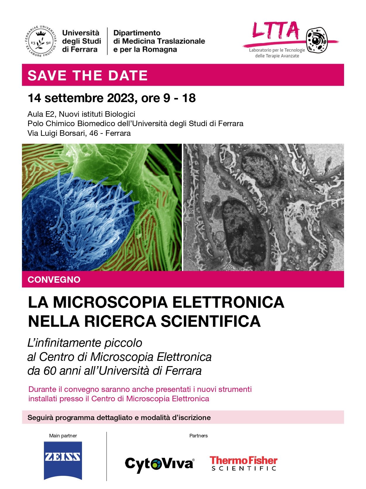 Convegno "La Microscopia Elettronica nella ricerca scientifica. L'infinitamente piccolo al Centro di Microscopia Elettronica da 60 anni all'Università di Ferrara" | 14/09/2023