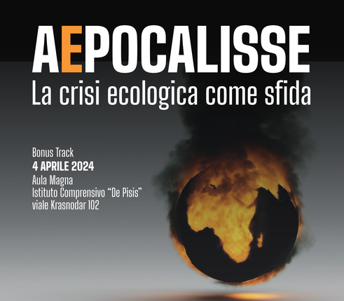 APOCALISSE: la crisi ecologica come sfida APOCALISSE: la crisi ecologica come sfida