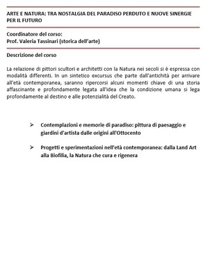 ARTE E NATURA: TRA NOSTALGIA DEL PARADISO PERDUTO E NUOVE SINERGIE PER IL FUTURO ARTE E NATURA: TRA NOSTALGIA DEL PARADISO PERDUTO E NUOVE SINERGIE PER IL FUTURO