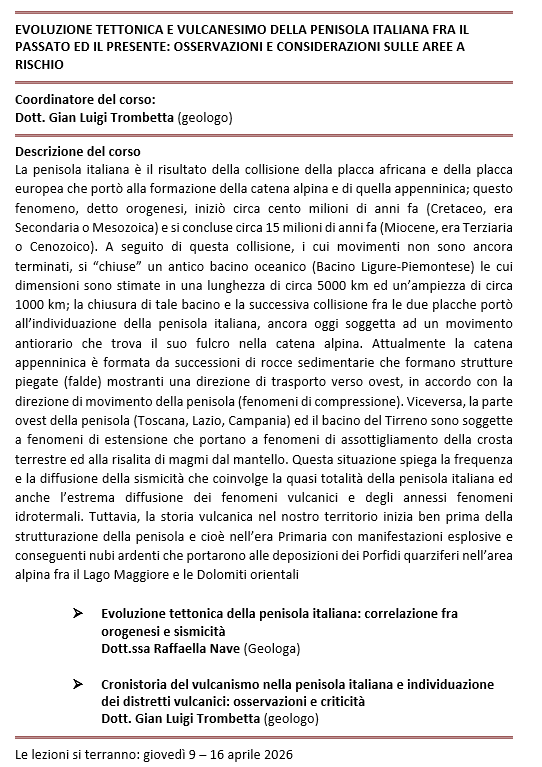 EVOLUZIONE TETTONICA E VULCANESIMO DELLA PENISOLA ITALIANA FRA IL PASSATO ED IL PRESENTE: OSSERVAZIONI E CONSIDERAZIONI SULLE AREE A RISCHIO